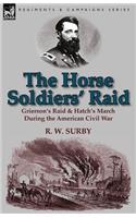 Horse Soldiers' Raid