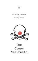The Clown Manifesto