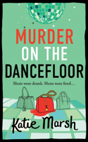 Murder on the Dancefloor