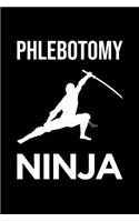 Phlebotomist Notebook: Blank Lined Journal: Phlebotomy Ninja