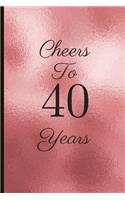 Cheers to 40 Years