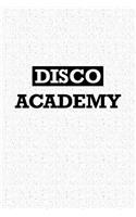 Disco Academy