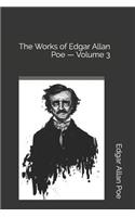 The Works of Edgar Allan Poe - Volume 3