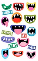 Funny Things My Kids Said