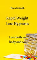 Rapid Weight Loss Hypnosis