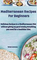 Mediterranean Recipes for Beginners