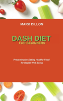 Dash Diet for Beginners