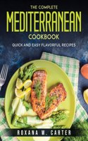 The Complete Mediterranean Cookbook