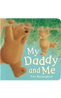 My Daddy and Me