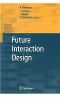Future Interaction Design
