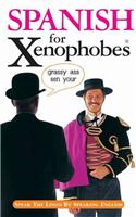 Spanish for Xenophobes