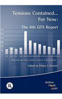 Tensions Contained... for Now: The 8th GTA Report