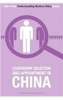 Leadership Selection and Appointment in China