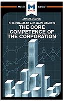 Analysis of C.K. Prahalad and Gary Hamel's the Core Competence of the Corporation