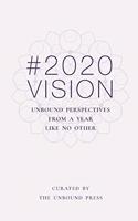 2020 Vision