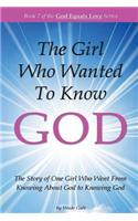 Girl Who Wanted to Know God