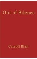 Out of Silence