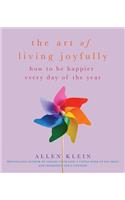 The Art of Living Joyfully