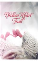 Broken Heart Trail