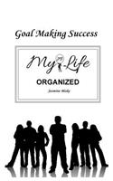 Goal Making Success