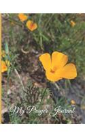 My Prayer Journal - Yellow California Poppy / Buttercup: A Daily Guide to Prayer and Thanksgiving