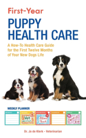 First-Year Puppy Health Care