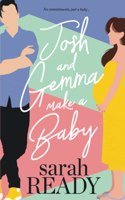 Josh and Gemma Make a Baby