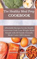 The Healthy Meal Prep Cookbook