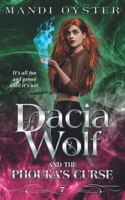Dacia Wolf & the Phouka's Curse