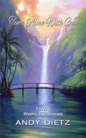 Time Alone With God