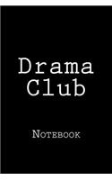 Drama Club