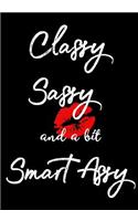 Classy Sassy and A Bit Smart Assy