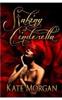 Staking Cinderella