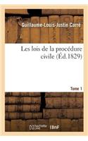 Les Lois de la Procédure Civile. Tome 1