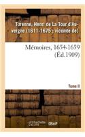 Mémoires, 1654-1659. Tome II