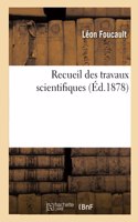 Recueil Des Travaux Scientifiques