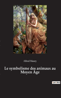 symbolisme des animaux au Moyen Âge