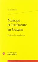 Musique Et Litterature En Guyane