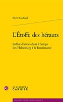 L'Etoffe Des Herauts