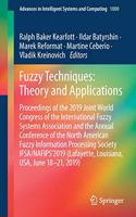 Fuzzy Techniques: Theory and Applications