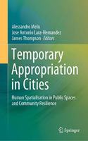 Temporary Appropriation in Cities