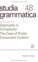 Optimality in Complexity: The Case of Polish Consonant Clusters