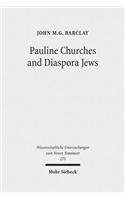 Pauline Churches and Diaspora Jews
