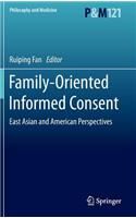 Family-Oriented Informed Consent