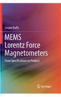 Mems Lorentz Force Magnetometers