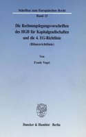 Die Rechnungslegungsvorschriften Des Hgb Fur Kapitalgesellschaften Und Die 4. Eg-Richtlinie (Bilanzrichtlinie)