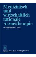 Medizinisch Und Wirtschaftlich Rationale Arzneitherapie