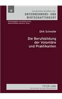 Berufsbildung Der Volontaere Und Praktikanten