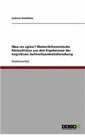 Mea res agitur? Rhetoriktheoretische Rückschlüsse aus den Ergebnissen der kognitiven Aufmerksamkeitsforschung