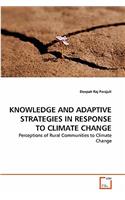 Knowledge and Adaptive Strategies in Response to Climate Change